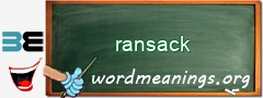 WordMeaning blackboard for ransack